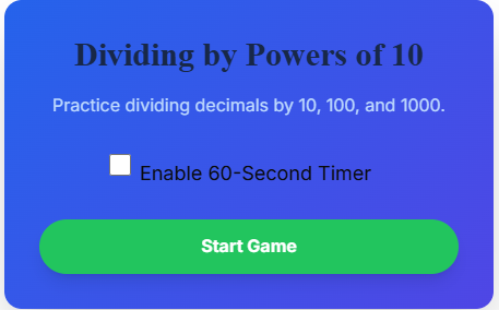 Divide Decimals by Powers of 10 Game