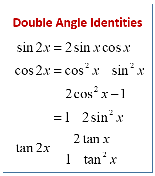 Double Angle Identities (solutions, examples, videos, worksheets, games, activities)
